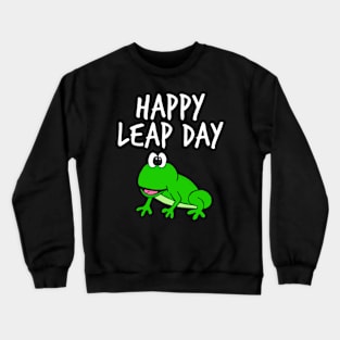 Happy Leap Day Frog 29 Feb 2024 Crewneck Sweatshirt